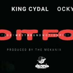 B-Legit, King Cydal & Ocky Ocky - Do it For (Official Video).mp3