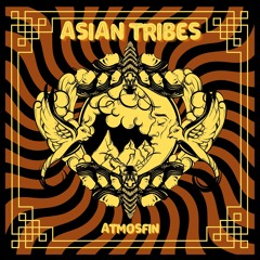 Asian Tribes (Original Mix)