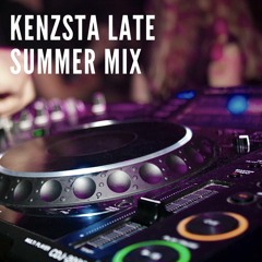 Kenzsta Late Summer Mix 2021
