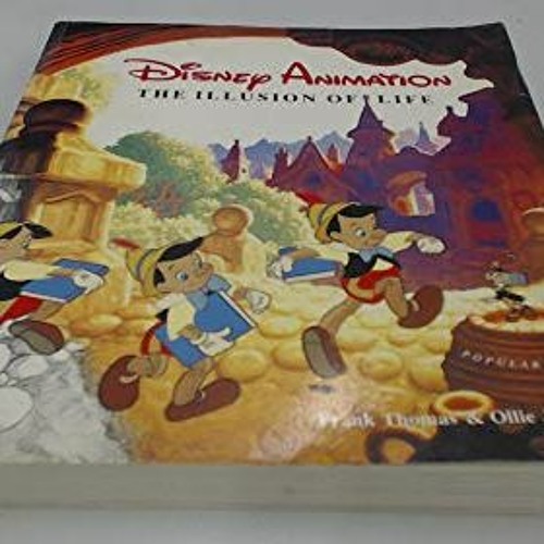 The Illusion of Life Disney Animation by Frank Thomas, Ollie Johnston -  Disney, Disney Publishing Books