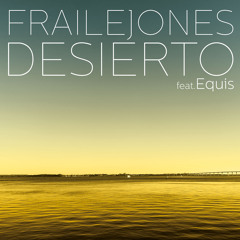 Desierto (feat. Equis.)