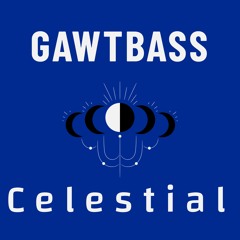 Celestial (Original Mix)