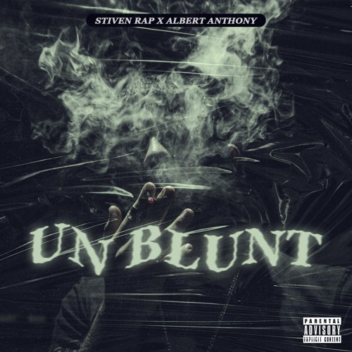 Un Blunt (R I P) 🕊️ - Stiven Rap X Albert Anthony (Babilom Produce)