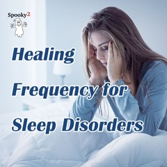 Healing Frequency for Sleep Disorders - Spooky2 Rife Frequency Healing