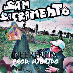 SAM SACRAMENTO X HIBRIDO. - INFERENCIA EP