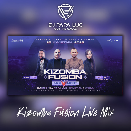 Kizomba Fusion LIVE MIX - Dance++ MouVement Edition @ Katowice 25 IV 2025