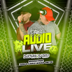 Dj Tato Dj Jovan Audio En Vivo (La Diabla) La Cali