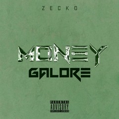 Money Galore (prod. malloy)