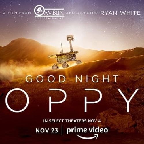 Watch! Good Night Oppy (2022) Fullmovie at Home
