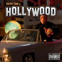 HOLLYWOOD - Kaydy Cain, GARZI