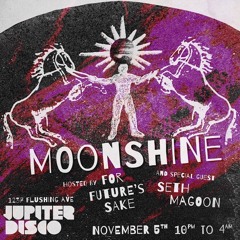 Live @ Jupiter Disco 11.5.22 Seth Magoon & For Future's Sake b2b