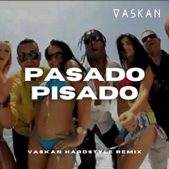 Comando Tiburon - Pasado Pisado (Vaskan Hardstyle Remix)