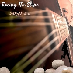 Samer A H (Racing The Stone)