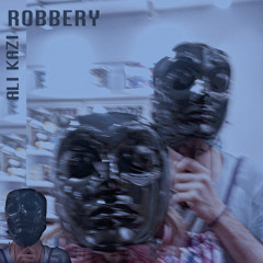 AliKazi ft. Karmonic - Robbery Night.mp3