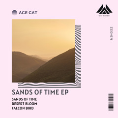 ACE CAT - Desert Bloom [Noise In Harmony]