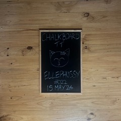 Chalkboard TT #022 - ellephussy