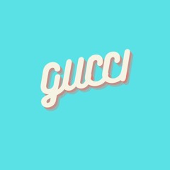 GUCCI (Baby Remix)