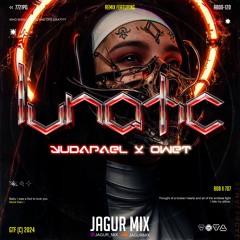 Lunatic #OWET -( Jagur Mix X YUDAPAEL ) #EXCBOOM808X707