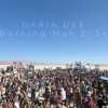 Daria Dee @ Burning Man 2024 ( 2pm | 3:15&H ) DJ mix artwork - Electronic music tracklist cover image