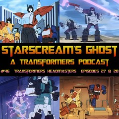 #46: Japanese Transformers Headmasters, Eps 27 & 28 - The Targetmasters debut!