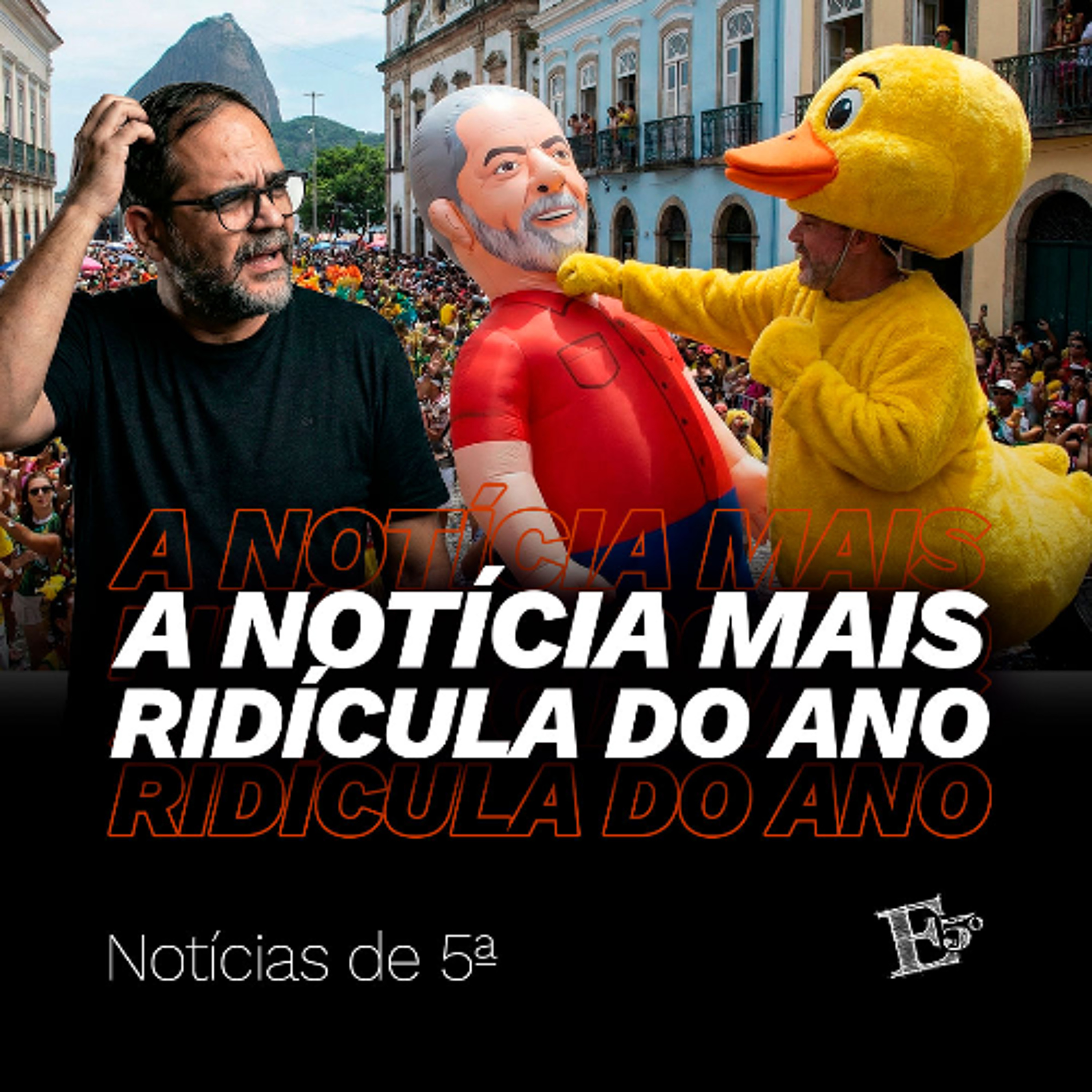 A Notícia Mais RIDÍCULA Do Ano! | NOTÍCIAS DE 5ª episode artwork