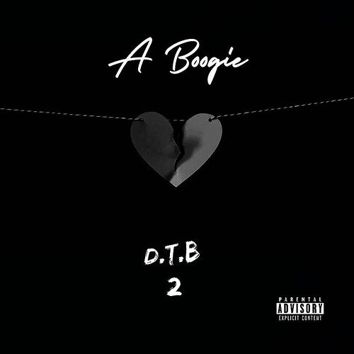 A Boogie - D.T.B 2 [slowed + reverb] (Unreleased)