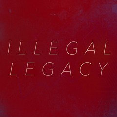 seatrus - ILLEGAL LEGACY