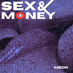 Sex & Money