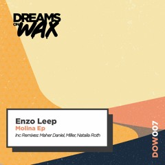 Enzo Leep - Molina (Natalia Roth Remix)[Preview]