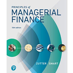 Get EBOOK 📋 Principles of Managerial Finance (What's New in Finance) by  Chad Zutter