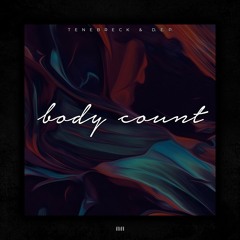 Tennebreck & D.E.P. - Body Count (Cover)[Extended}