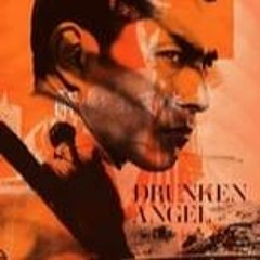 Drunken Angel (1948) FilmsComplets Mp4 ENGSUB 486820