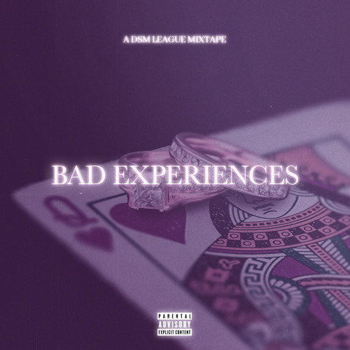 Bad Experiences 5