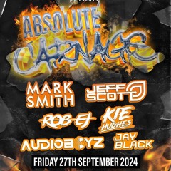 Jay Black Presents - Carnage In Newcastle Promo Mix Volume 1