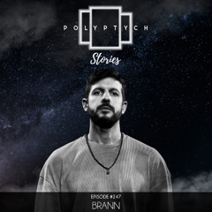 Polyptych Stories | Episode #247 - Brann (AR)