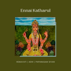 Ennai Kaatharul