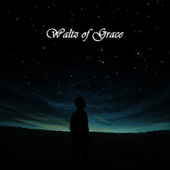 Waltz of Grace