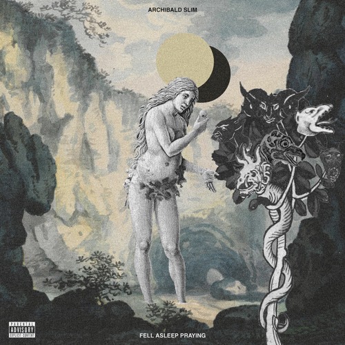 Archibald Slim - Fell Asleep Praying
