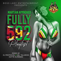 Martian Approved Fully 592 Playlist Mixed By Slingerz Family Dj Protocol & Selector Tallboss