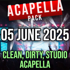 Download Free Acapella Pack, Dirty, Clean Studio, Dance, EDM, Hip-Hop, Acapellas Vol.09 - 105 Tracks