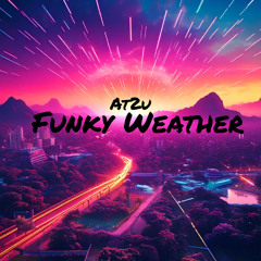 Funky Weather