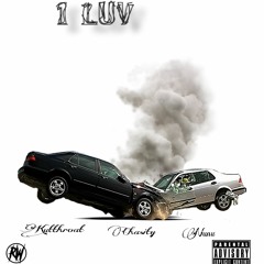 Chasity "1 Luv" ft. Nunu & Kutthroat Ronn