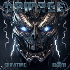 Damage - Showtime