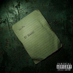 El Gucci Rd - Escrito