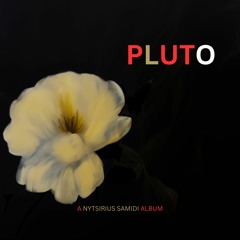 Nytsirius saMIDI-Came from Pluto