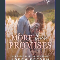 [READ] ❤ More Than Promises: A Small Town Billionaire Romance (Magnolia Creek Book 1) Read online