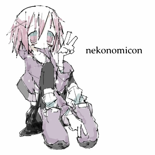 nekonomicon - shut the fuck up be quiet