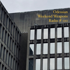 Weekend Weapons Radio #011