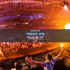 Vroeger Was Alles Beter 2023 | Unofficial Warm-Up Mix by Hard Family