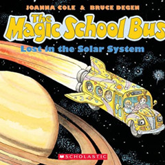 [View] KINDLE 📩 The Magic School Bus Lost in the Solar System by  Joanna Cole &  Bru